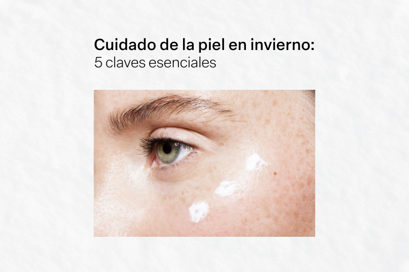 copia de post cuidado de la piel en invierno (800 x 533 px)